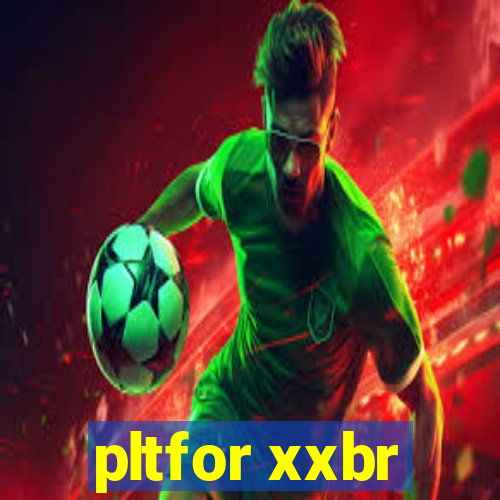 pltfor xxbr